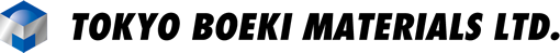 TOKYO BOEKI MATERIALS LTD.